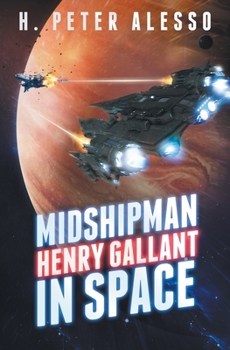 Paperback Midshipman Henry Gallant in Space Book