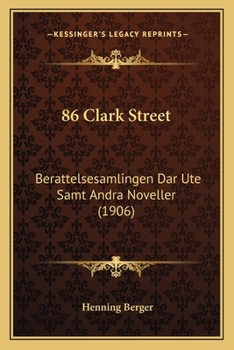 Paperback 86 Clark Street: Berattelsesamlingen Dar Ute Samt Andra Noveller (1906) [Swedish] Book