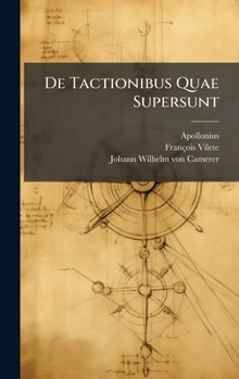 Hardcover De Tactionibus Quae Supersunt [Latin] Book