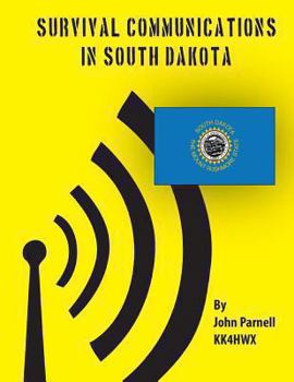 Paperback Survival Communications in South Dakota Book