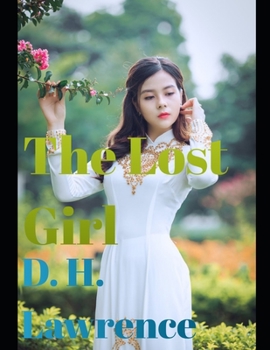 Paperback The Lost Girl (annotated) Book
