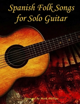 Paperback Spanish Folk Songs for Solo Guitar Book