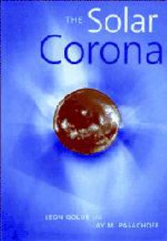 Hardcover The Solar Corona Book