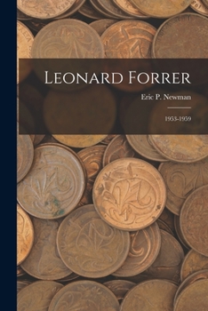 Paperback Leonard Forrer: 1953-1959 Book
