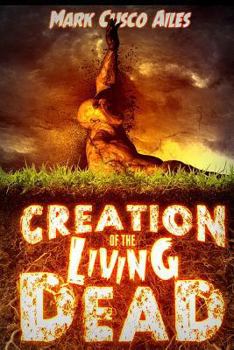 Paperback Creation of the Living Dead Book