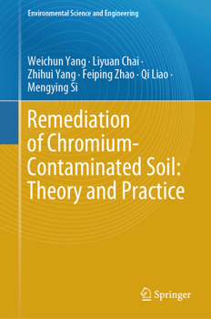 Hardcover Remediation of Chromium-Contaminated Soil: &#8203;theory and Practice&#8203; Book