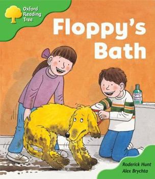 Hardcover Oxford Reading Tree: Stage 2: More Storybooks: Floppy's Bath Floppy's Bath Book