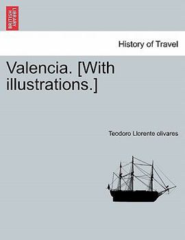 Paperback Valencia. [With illustrations.] Book