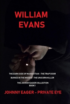 Paperback Johnny Eager - Private Eye: Johnny Eager Collection - Book 1 Book