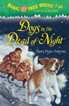 Hardcover Dogs in the Dead of Night (Magic Tree House (R) Merlin Mission) Book