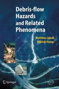 Hardcover Debris-Flow Hazards and Related Phenomena Book