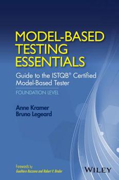 Hardcover Model-Based Testing Essentials - Guide to the Istqb Certified Model-Based Tester: Foundation Level Book