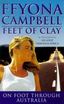 Paperback Feet of Clay On Foot Australia Book