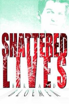 Paperback Shattered Lives Book