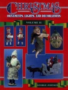 Hardcover Christmas Ornaments, Lights, and Decorations: Collector's Identification and Value Guide Book