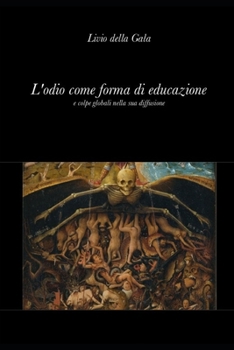 Paperback L'odio come forma di educazione [Italian] Book