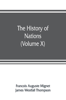 Paperback The History of Nations: The French revolution from 1789 to 1815 (Volume X) Book