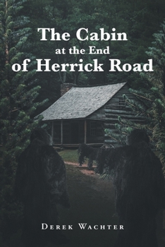 The Cabin at the End of Herrick Road