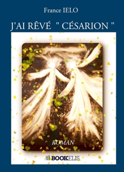 Paperback J'Ai Rêvé [French] Book