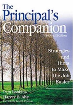 Paperback The Principal&#8242;s Companion: Strategies and Hints to Make the Job Easier Book