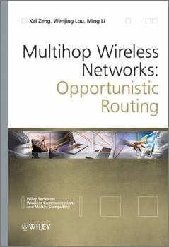 Hardcover Multihop Wireless Networks: Opportunistic Routing Book