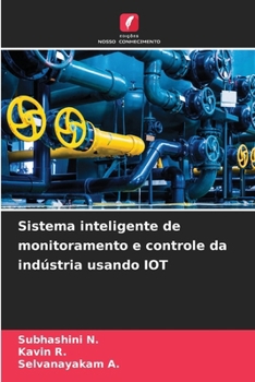 Sistema inteligente de monitoramento e controle da indústria usando IOT (Portuguese Edition)