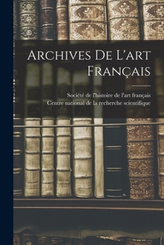 Paperback Archives de l'art français [French] Book
