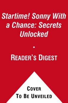 Startime! Sonny With a Chance: Secrets Unlocked