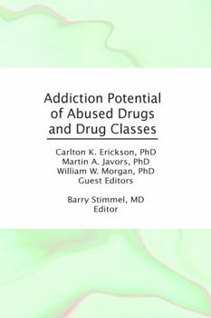 Hardcover Addiction Potential of Abused Drugs and Drug Classes Book