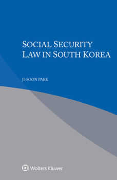 Paperback Social Security Law in South Korea Book