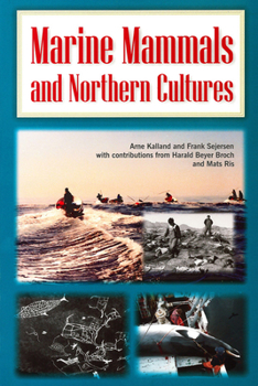 Paperback Marine Mammals and Northern Cultures Book