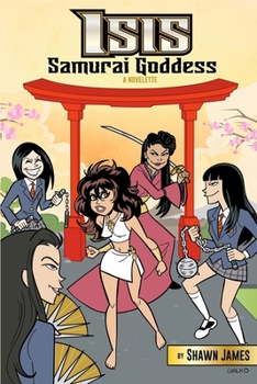 Paperback Isis: Samurai Goddess Book