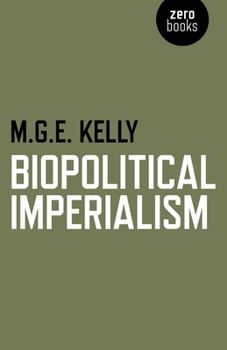 Paperback Biopolitical Imperialism Book