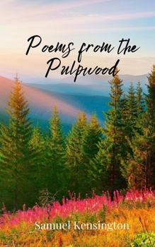 Paperback Poems from the Pulpwood Book