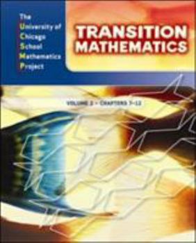 Hardcover UCSMP Transition Mathematics: Student Edition, Volume 2 / Chapters 7-12 Book
