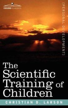 Paperback The Scientific Training of Children Book