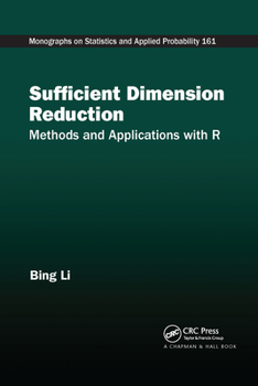 Paperback Sufficient Dimension Reduction: Methods and Applications with R Book