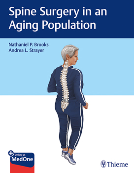 Hardcover Spine Surgery in an Aging Population Book