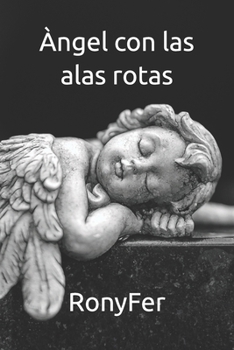 Paperback Àngel con las alas rotas [Spanish] Book