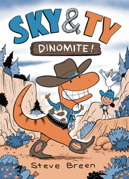 Hardcover Sky & Ty 2: Dinomite! Book