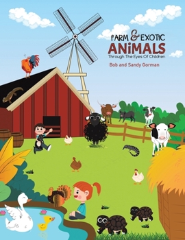 Paperback Farm and Exotic Animals through the Eyes of Children Book