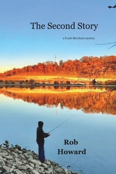 Paperback The Second Story: Book 2: Frank Merchant Mystery Series - RealEstateMystery.com Book