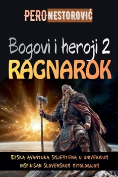 Bogovi i heroji 2: Ragnarok