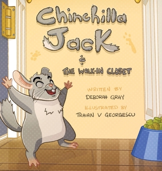 Hardcover Chinchilla Jack: The Walk-In Closet Book