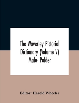 Paperback The Waverley Pictorial Dictionary (Volume V) Male- Polder Book