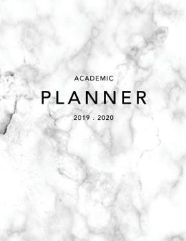 Paperback Academic Planner 2019-2020: Weekly & Monthly Planner - Achieve Your Goals & Improve Productivity - Classic White Marble Book