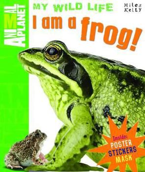 Hardcover I Am a Frog Book