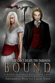 Bound - Book #2 of the A Magnus Blackwell Novel