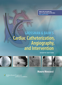 Hardcover Grossman & Baim's Cardiac Catheterization, Angiography, and Intervention Book
