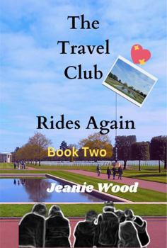 Paperback The Travel Club Rides Again: Book Two Book